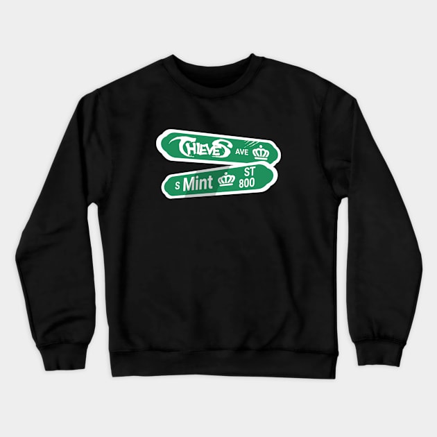 Thieves Ave Sign Crewneck Sweatshirt by ThePunkPanther